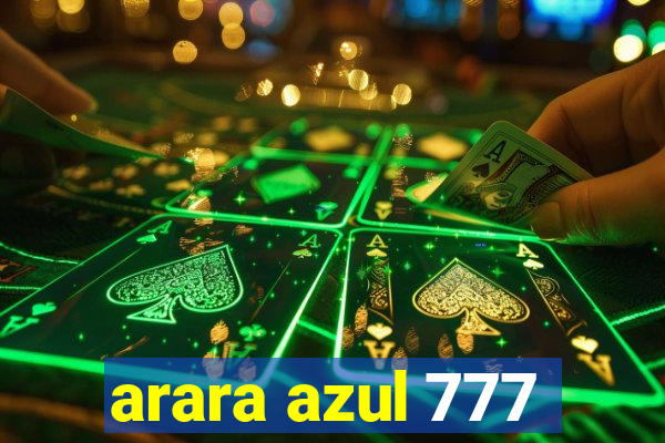 arara azul 777